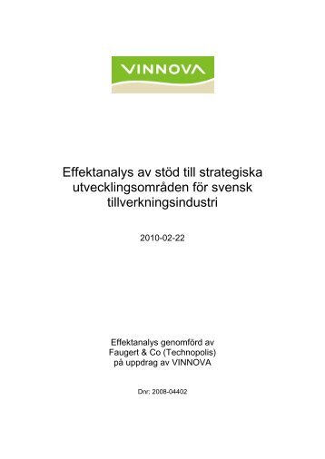 Effektanalys av stöd till strategiska utvecklings - Vinnova