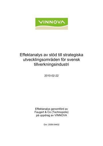 Effektanalys av stöd till strategiska utvecklings - Vinnova