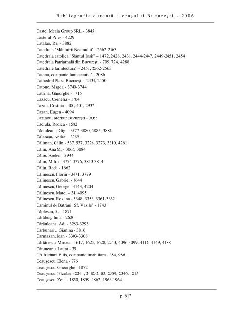 Bibliografia curent ă a ora ş ului Bucure ş ti - 2006 p. 595 INDEX ...