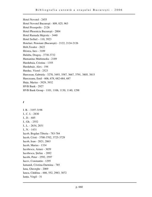 Bibliografia curent ă a ora ş ului Bucure ş ti - 2006 p. 595 INDEX ...