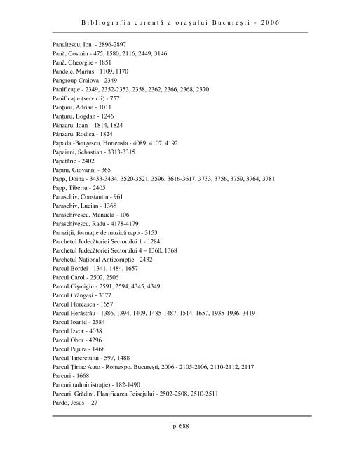 Bibliografia curent ă a ora ş ului Bucure ş ti - 2006 p. 595 INDEX ...