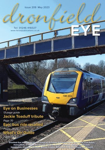 Dronfield Eye issue 209  May 2023