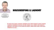 HOUSEKEEPING AND LAUNDRY