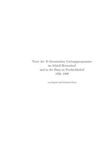 Texte der 45 literarischen Vortragsprogramme im Schloß Hetzendorf ...