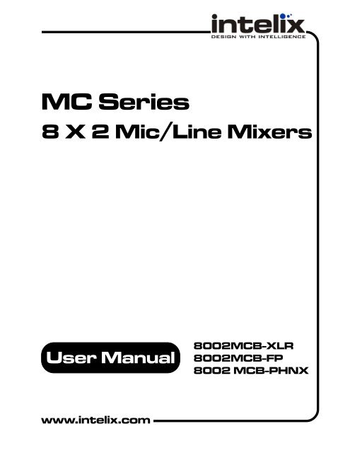 1.3 Quick Start for the MC Series Mixer