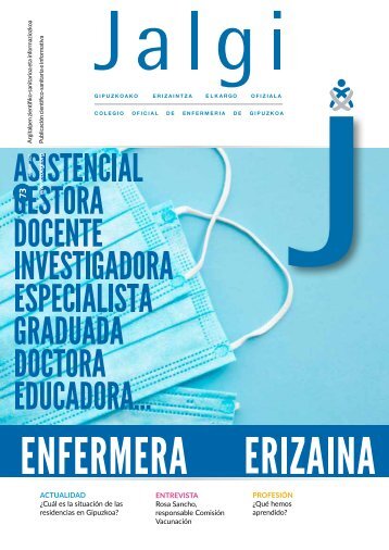 Asistencial, Gestora, Docente, Investigadora, Especialista, Graduada, ...