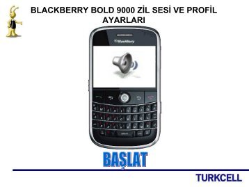 BlackBerry Bold 9000 Zil Sesi ve Profil Ayarları - Turkcell