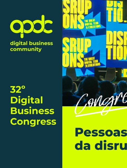 COMUNICAÇÕES 246 - Presidente do 32º Digital Business Congress - TIC fazem coisas excecionais