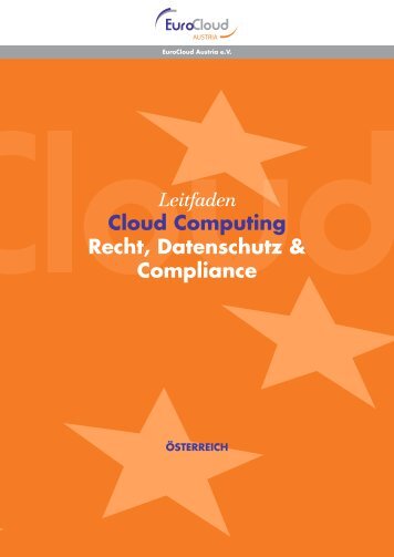 Leitfaden Cloud Computing Recht, Datenschutz ... - EuroCloud.at