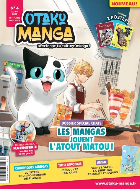 Otaku Manga - n°4 - Extrait - Le magazine manga pour les ados
