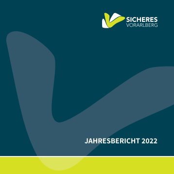 Sicheres Vorarlberg Jahresbericht 2022