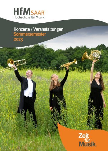 Hochschule für Musik Saar - Konzerte/Veranstaltungen Sommersemester 2023