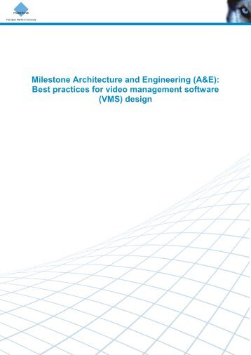 NEW! Milestone Best Practices for VMS Design