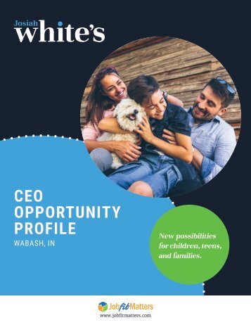 Josiah White's CEO Opportunity Profile