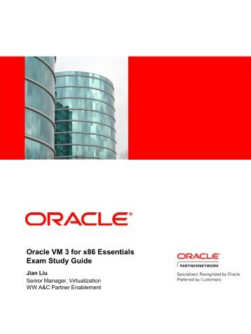 Oracle VM 3 for x86 Essentials Exam Study Guide