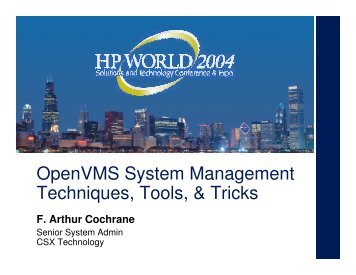 OpenVMS System Management Techniques, Tools ... - OpenMPE