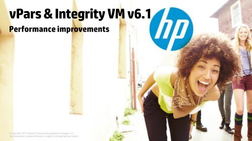 vPars & Integrity VM v6.1 comparison - HP Discover Online 2012 ...