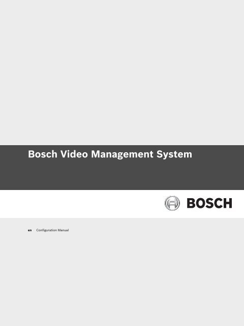 Bosch Video Management System - Bosch Security Systems