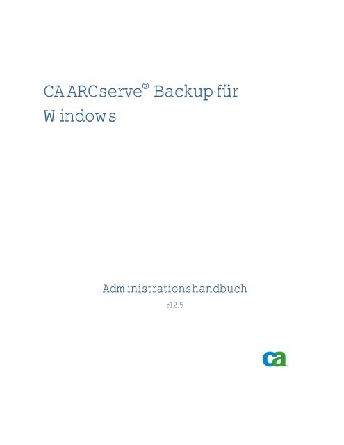 Einführung in CA ARCserve Backup