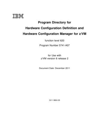 Program Directory for Hardware Configuration Definition - z/VM - IBM