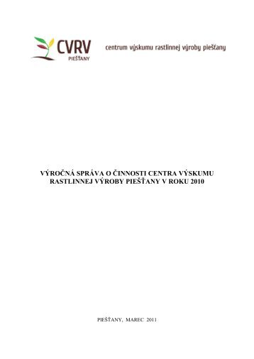 výročná správa o činnosti centra výskumu - CVRV