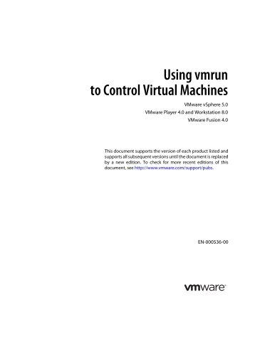 Using vmrun to Control Virtual Machines - VMware