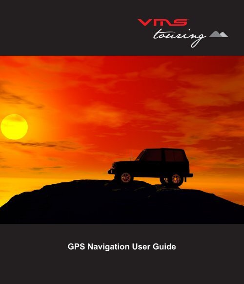 Navigation Quick Guide VMS