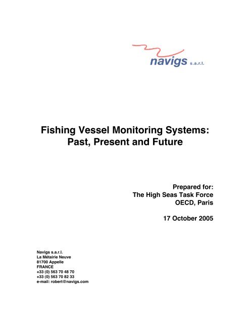 Fishing Vessel Monitoring Systems: Past, Present and Future