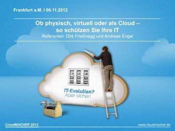 Ob physisch, virtuell oder als Cloud – so schützen Sie ... - COMPAREX