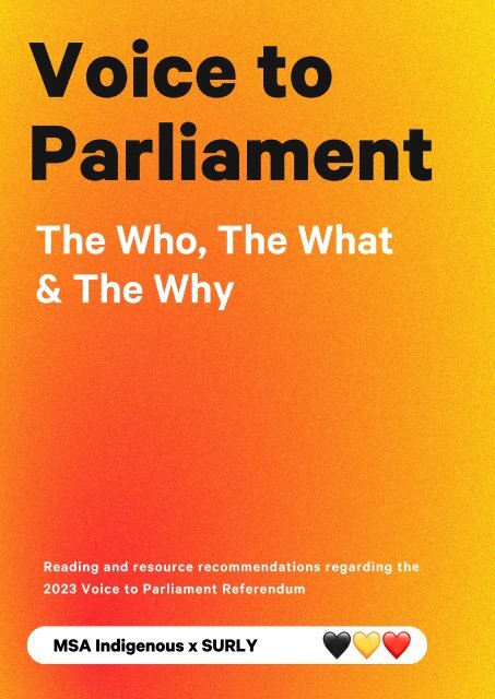 Voice to Parliament The Who, The What and The Why