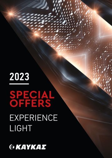 Special Offers Experience Light ΚΑΥΚΑΣ 2023