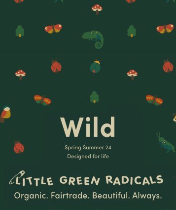 Wild SS24 Little Green Radicals Early Preview