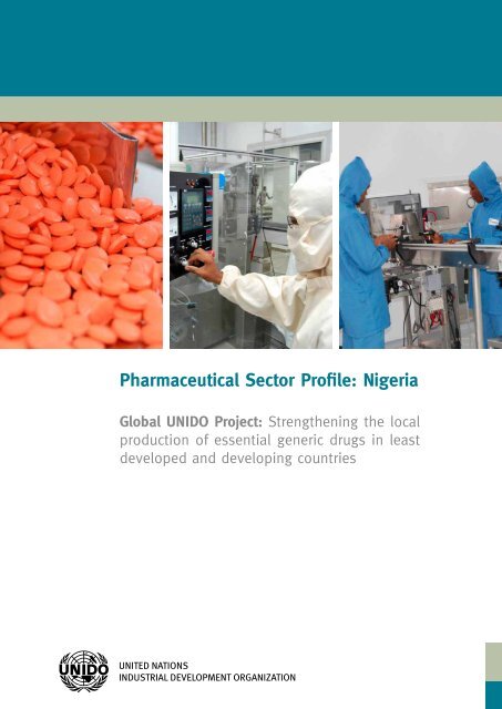 Pharmaceutical Sector Profile Nigeria Unido Pharmaceutical Sector Profile Nigeria Unido