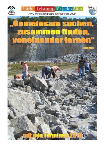 AWO-Geologen Wer sind wir - AWO Mineraliengruppe