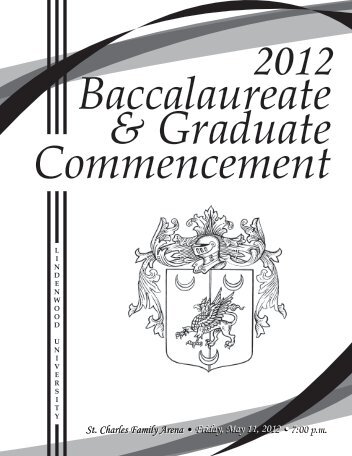 2012 Baccalaureate-Graduate.pdf - Lindenwood University