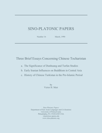 Three Brief Essays Concerning Chinese Tocharistan - Sino-Platonic ...