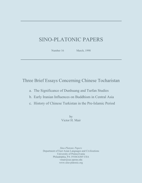 Three Brief Essays Concerning Chinese Tocharistan - Sino-Platonic ...