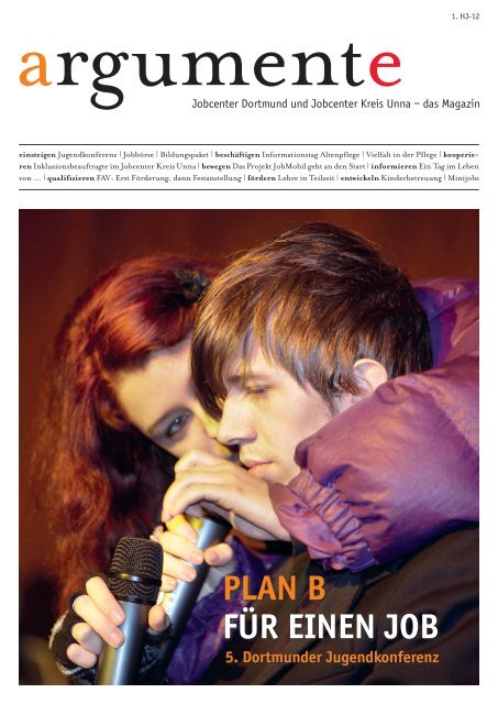 Plan B Fur Einen Job Jobcenter Dortmund