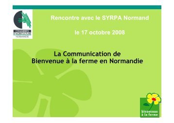 La communication de Bienvenue à la ferme - Com'Agri Normandie