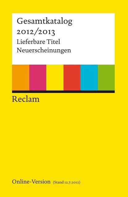 Gesamtkatalog 2012/2013 | Lieferbare Titel ... - Reclam