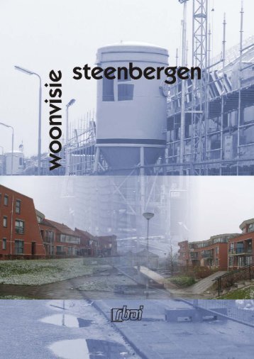 Woonvisie Steenbergen (1/2007) - Gemeente Steenbergen