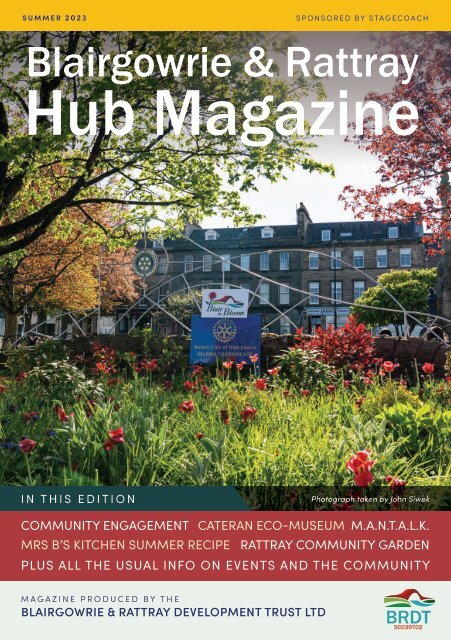 Blairgowrie & Rattray Hub Magazine Summer 2023 