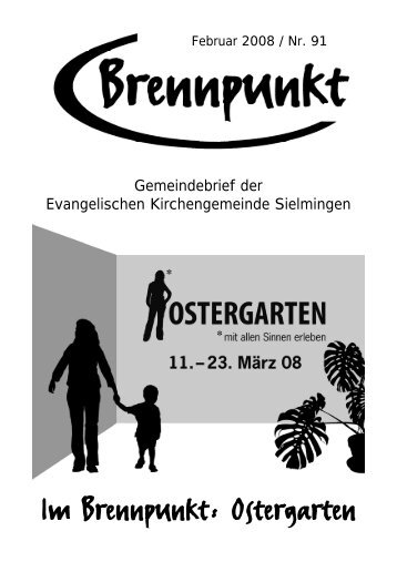 Im Brennpunkt: Ostergarten - Evangelische Kirchengemeinde ...