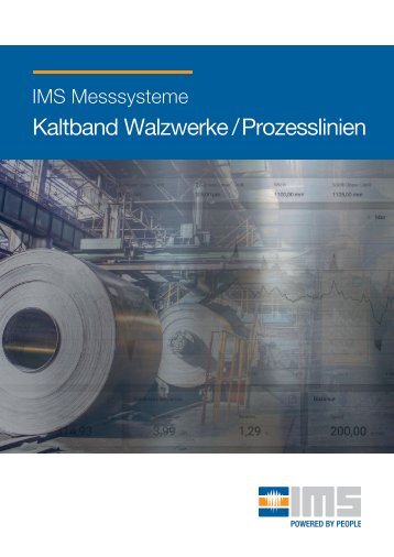 IMS Messsysteme in Kaltband Walzwerken / Prozesslinien