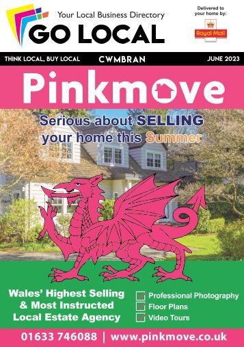 Go Local Cwmbran Magazine Jun 2023