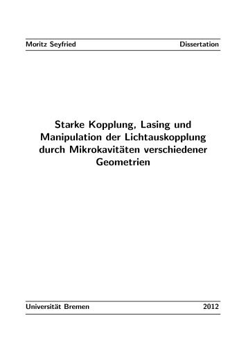 Starke Kopplung, Lasing und Manipulation der Lichtauskopplung ...