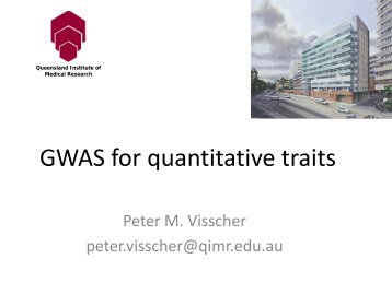 GWAS for quantitative traits (Peter Visscher) - QFAB