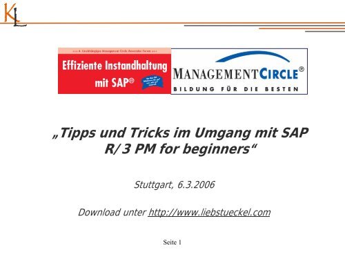 Tipps und Tricks im Umgang mit SAP R/3 PM for beginners“