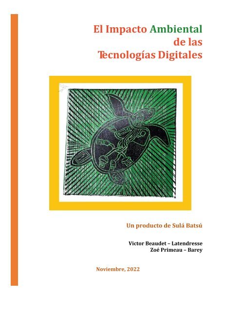 El Impacto Ambiental de las Tecnologías Digitales