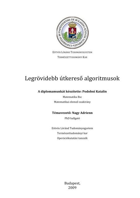 Legrövidebb útkereső algoritmusok - ELTE Matematikai Intézet